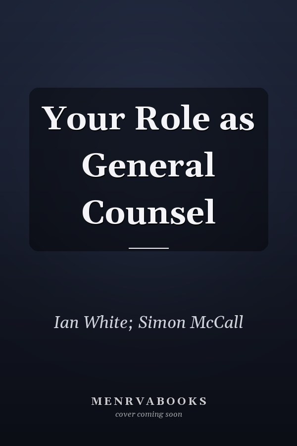 Your Role as General Counsel