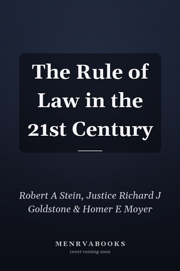 The Rule of Law in the 21st Century