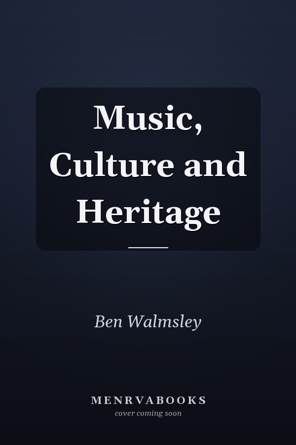 Music, Culture and Heritage