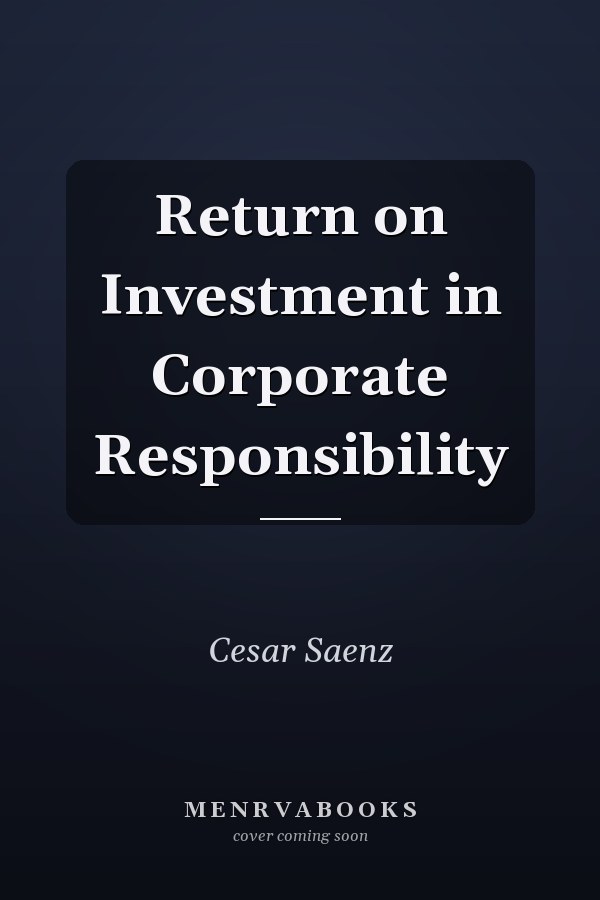 Return on Investment in Corporate Responsibility