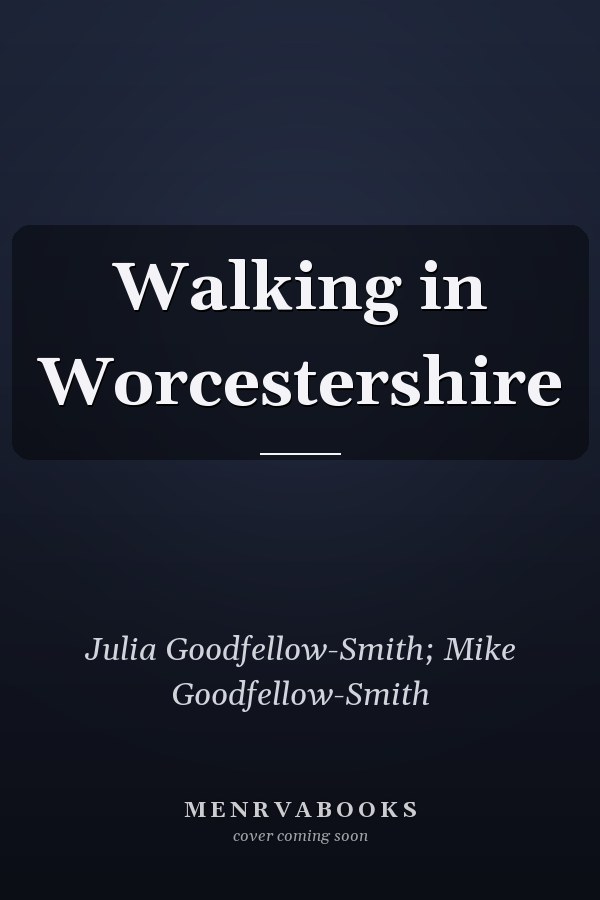 Walking in Worcestershire