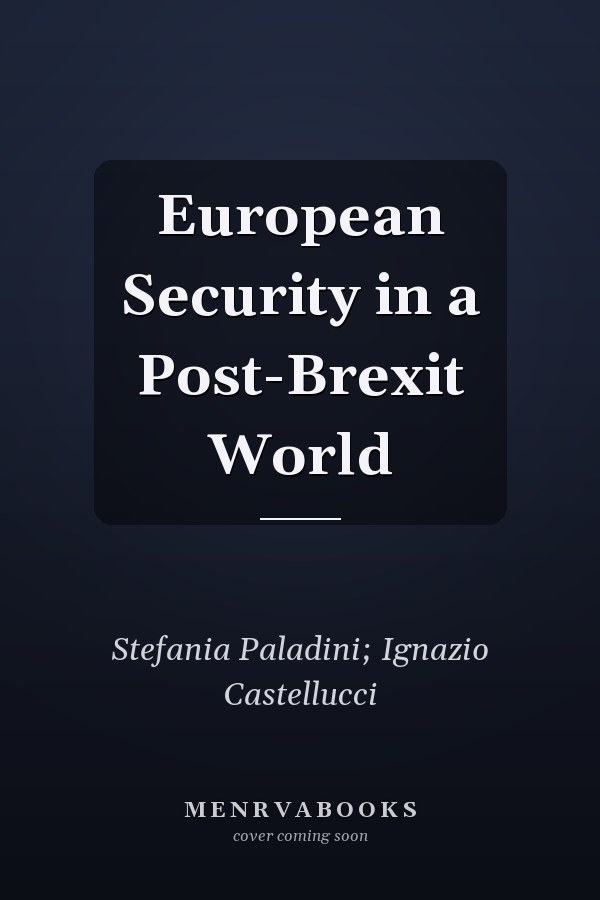 European Security in a Post-Brexit World