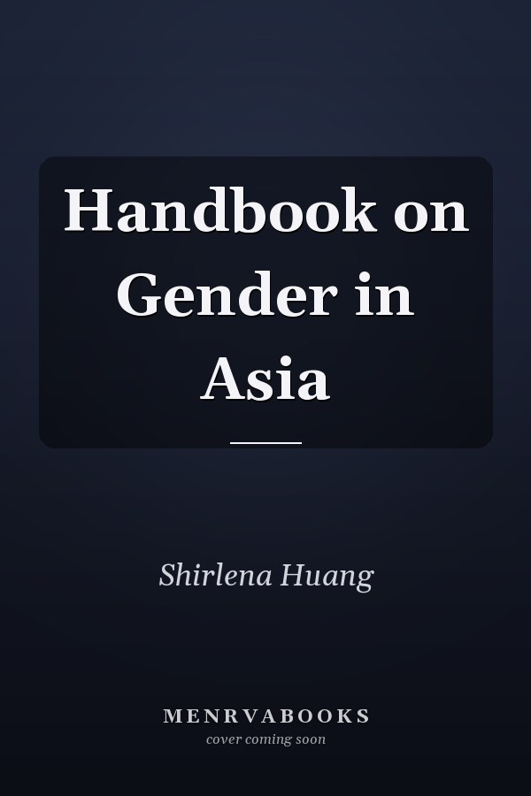Handbook on Gender in Asia
