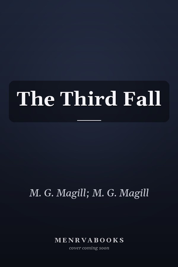 The Third Fall