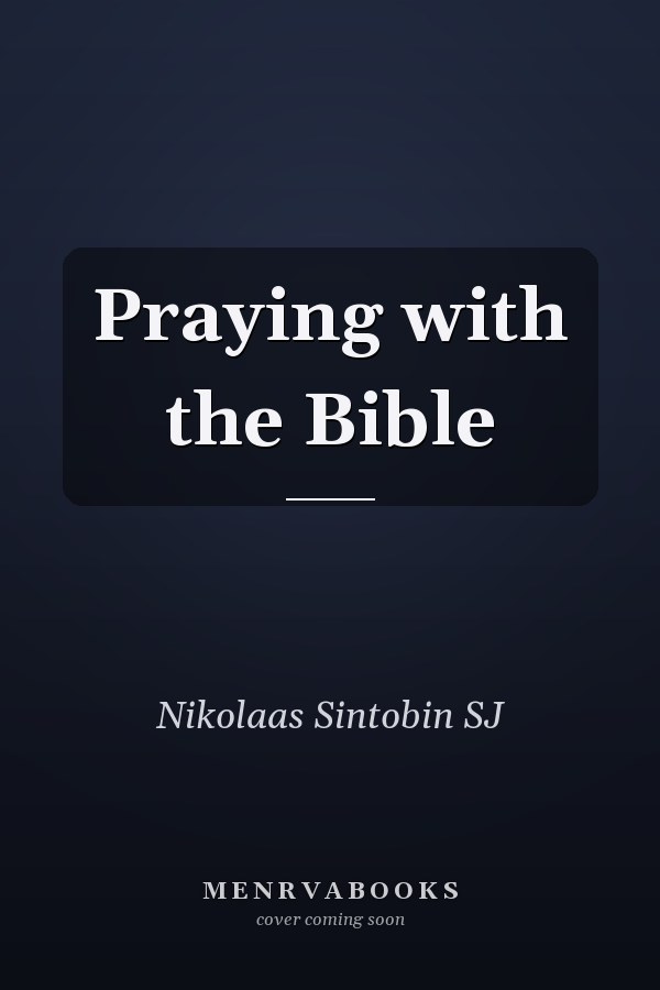 Praying with the Bible