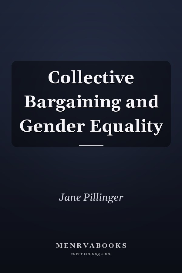 Collective Bargaining and Gender Equality