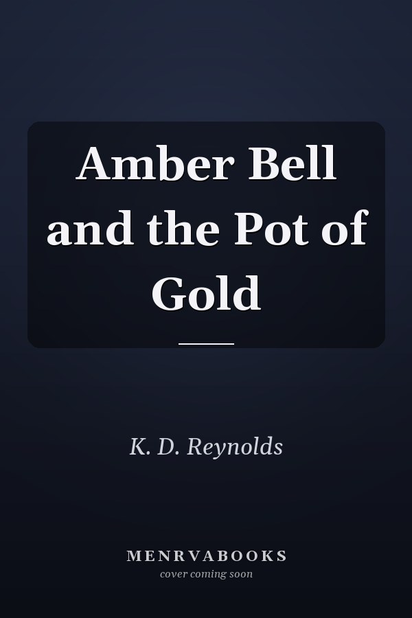 Amber Bell and the Pot of Gold