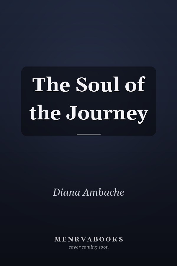 The Soul of the Journey