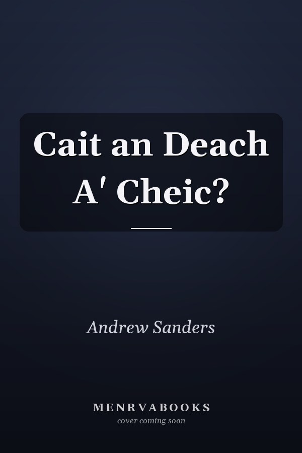 Cait an Deach A' Cheic?