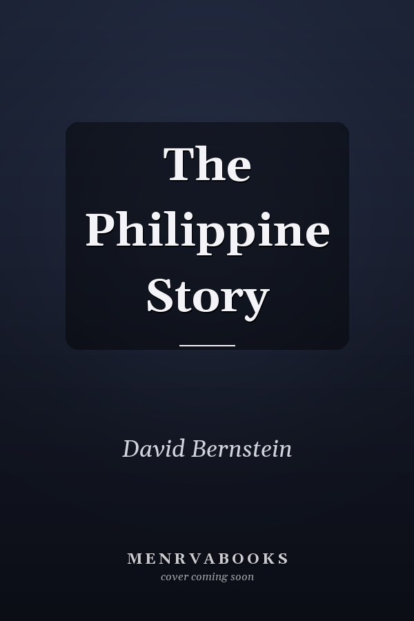 The Philippine Story