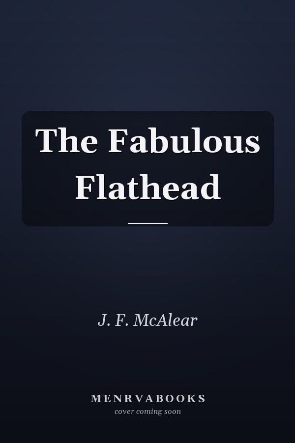 The Fabulous Flathead