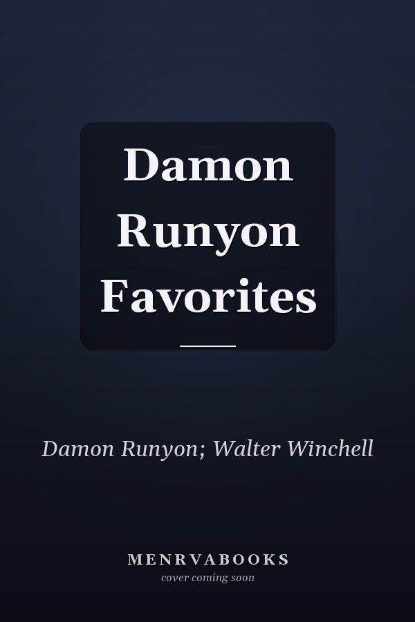 Damon Runyon Favorites