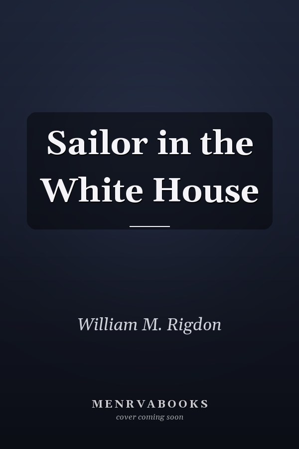 Sailor in the White House