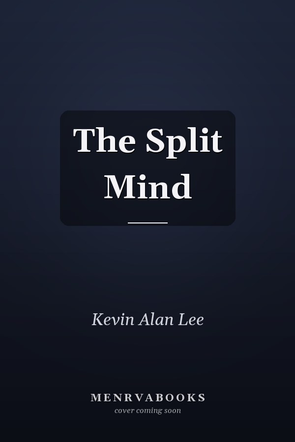 The Split Mind