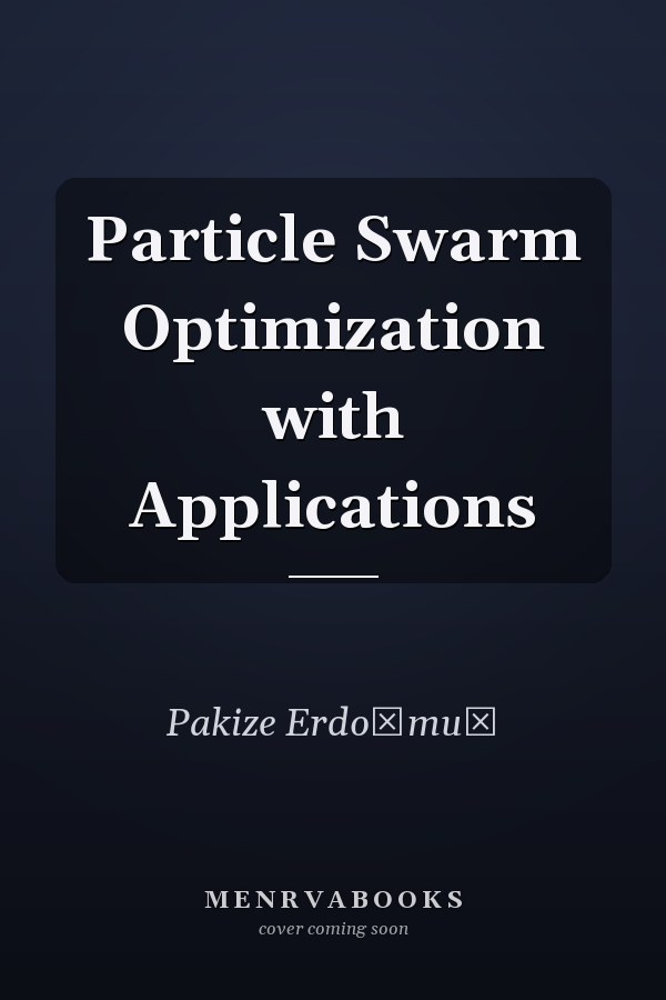 Particle Swarm Optimization with Applications