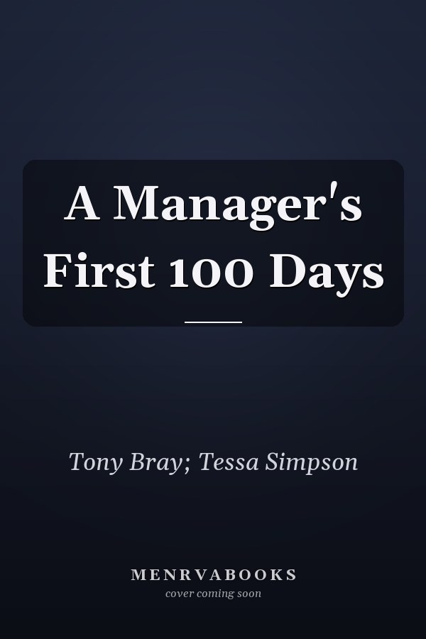 A Manager's First 100 Days