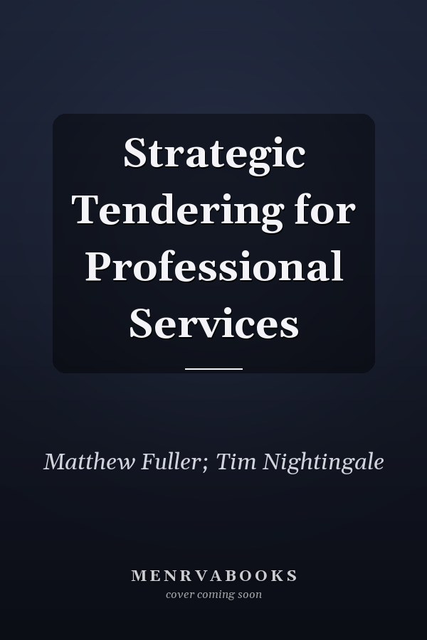 Strategic Tendering for Professional Services