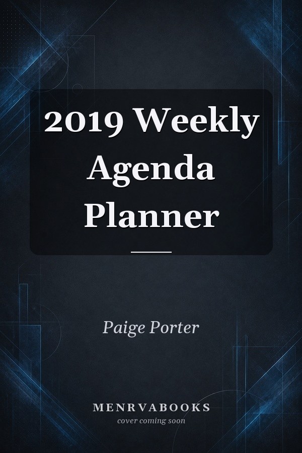 2019 Weekly Agenda Planner