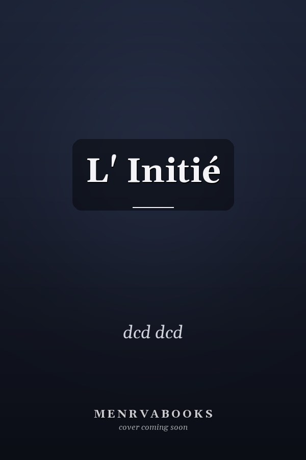 L' Initié