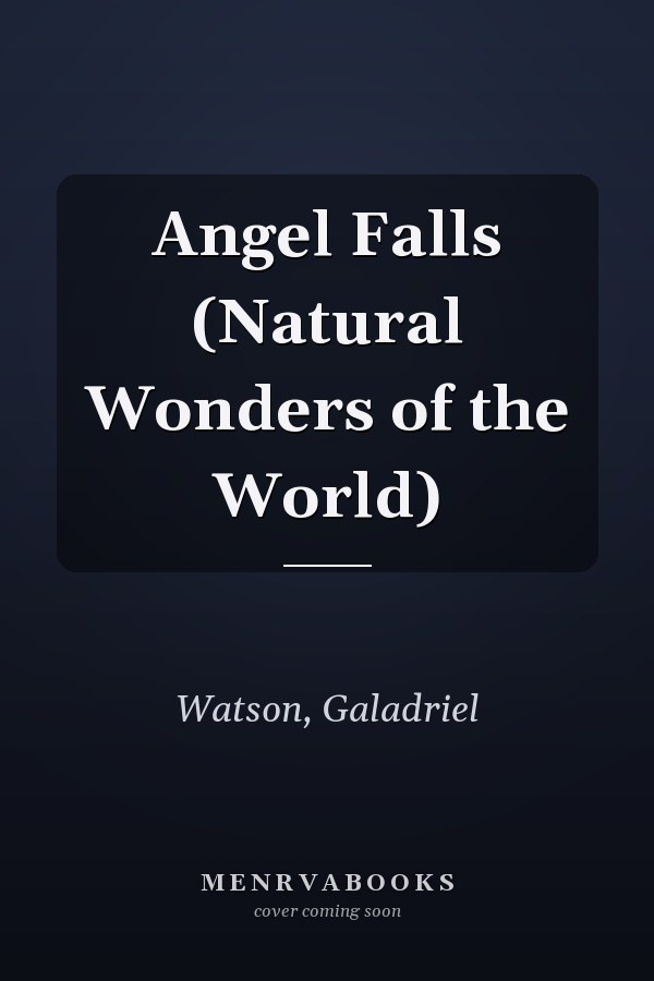 Angel Falls (Natural Wonders of the World)