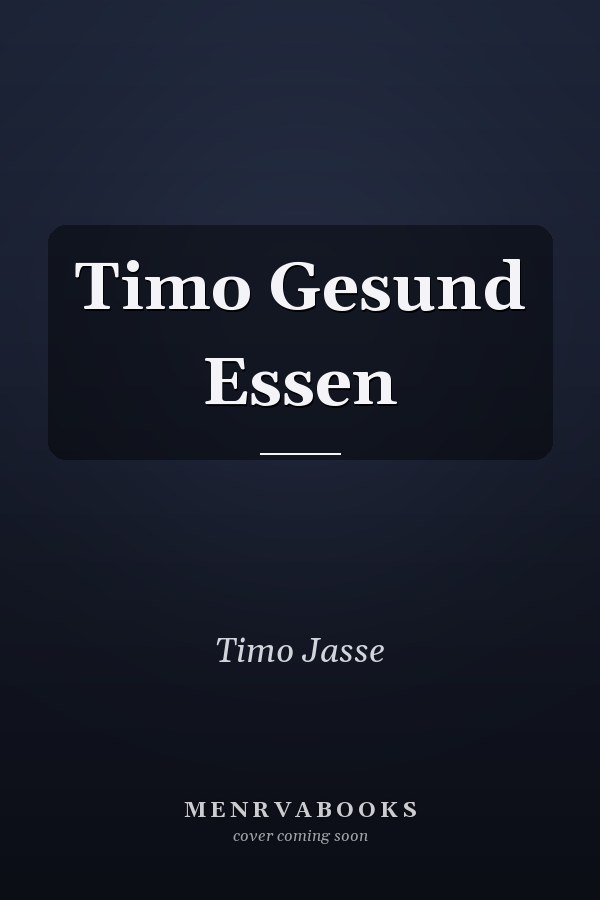 Timo Gesund Essen
