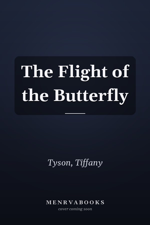 The Flight of the Butterfly
