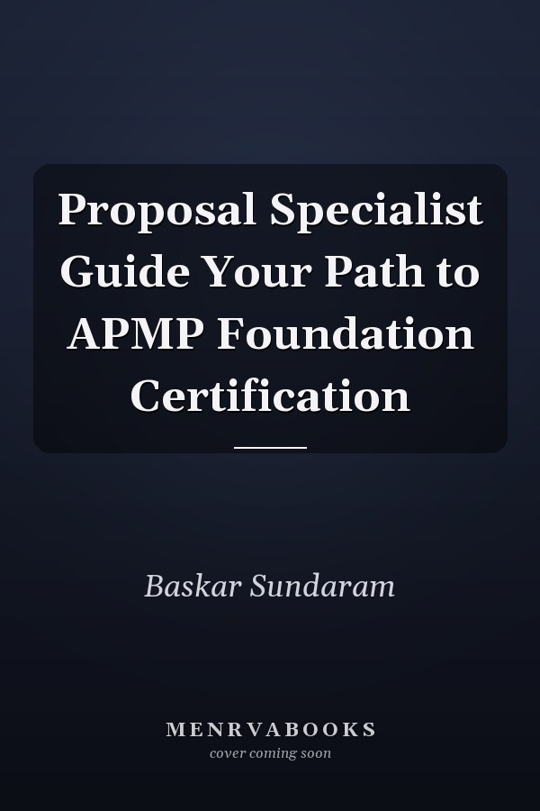 Proposal Specialist Guide Your Path to APMP Foundation Certification