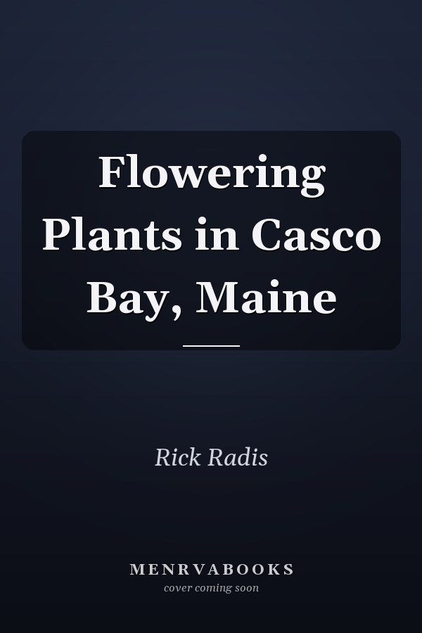 Flowering Plants in Casco Bay, Maine