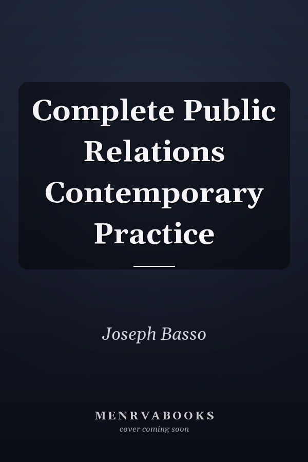 Complete Public Relations Contemporary Practice