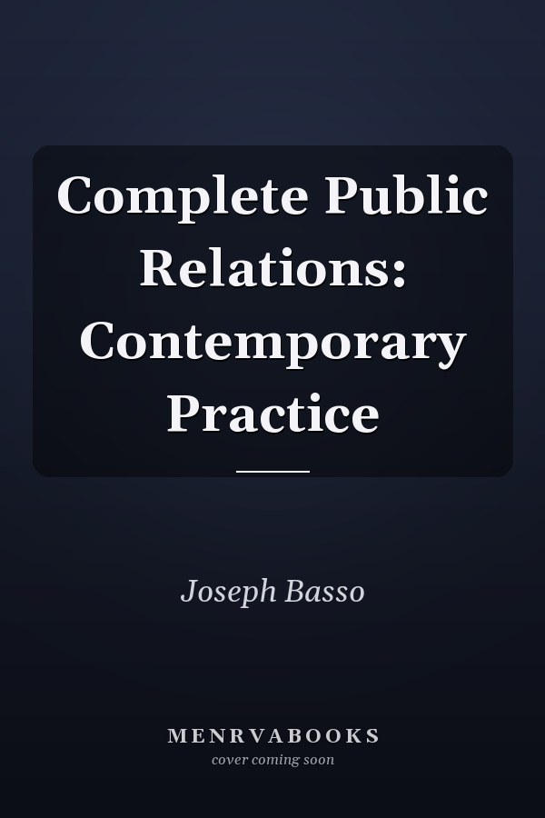 Complete Public Relations: Contemporary Practice