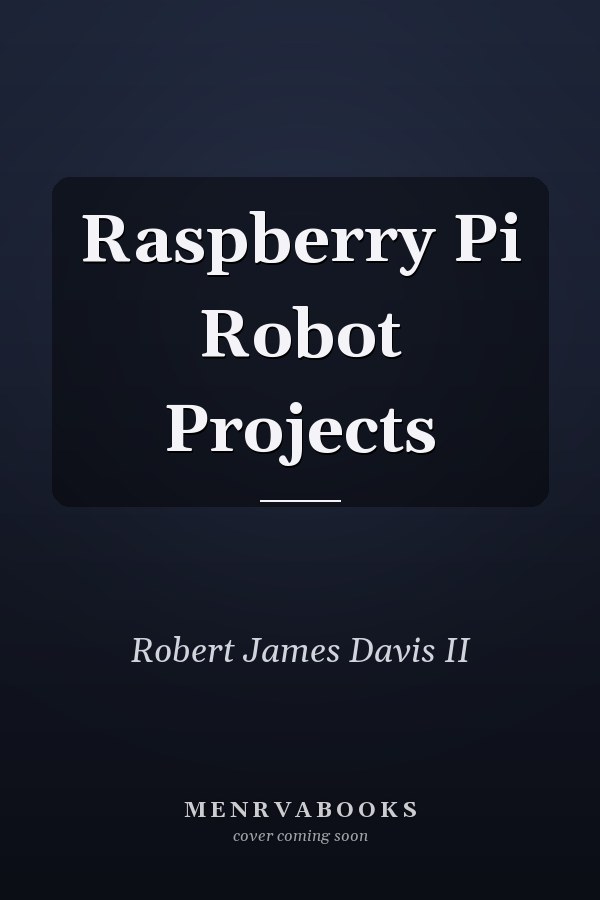 Raspberry Pi Robot Projects