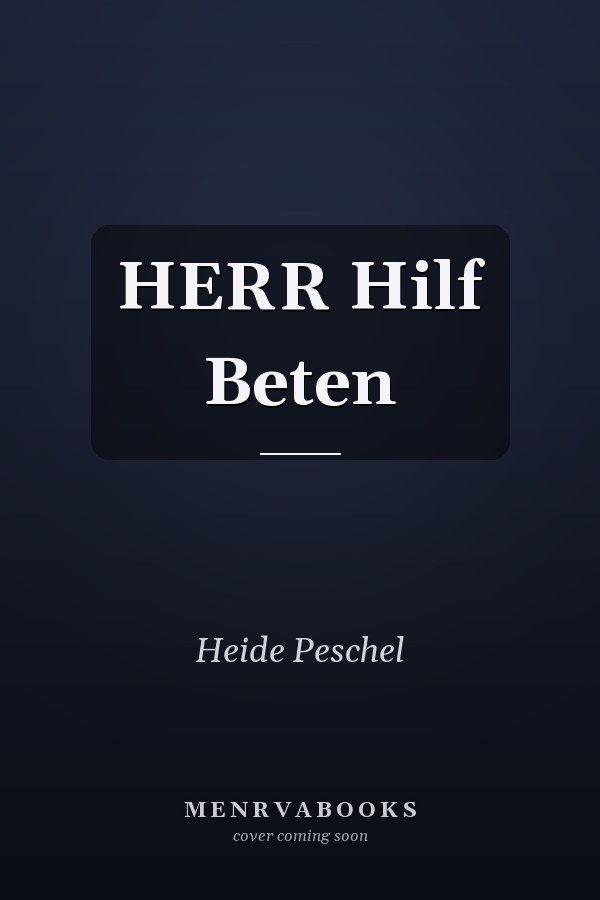 HERR Hilf Beten