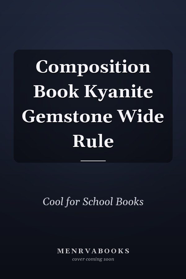 Composition Book Kyanite Gemstone Wide Rule