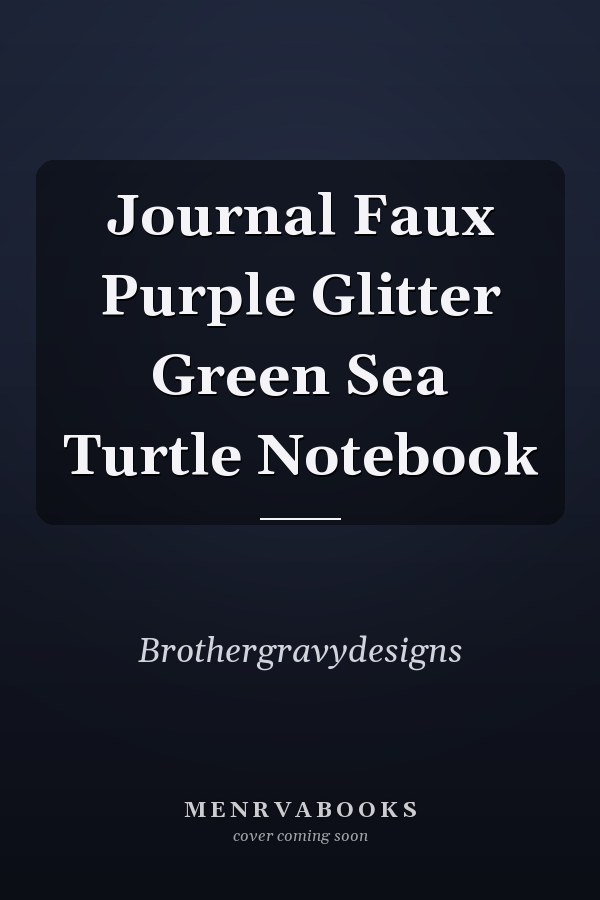 Journal Faux Purple Glitter Green Sea Turtle Notebook