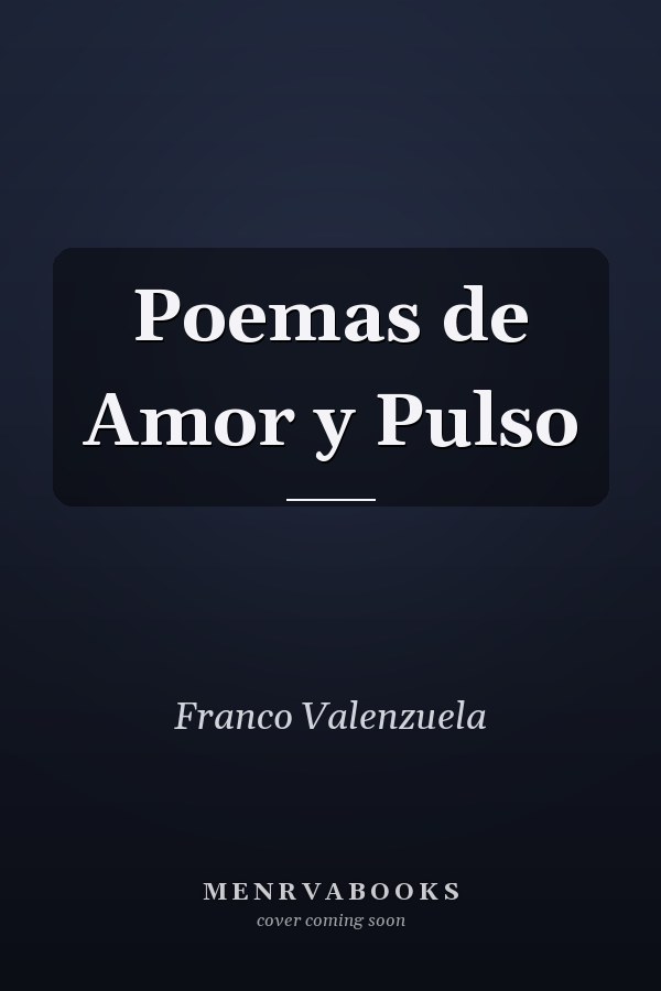 Poemas de Amor y Pulso
