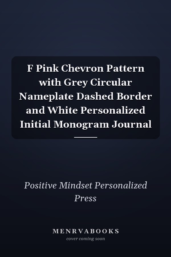 F Pink Chevron Pattern with Grey Circular Nameplate Dashed Border and White Personalized Initial Monogram Journal