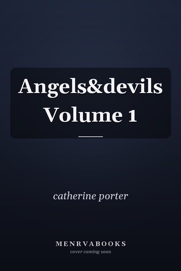Angels&devils Volume 1