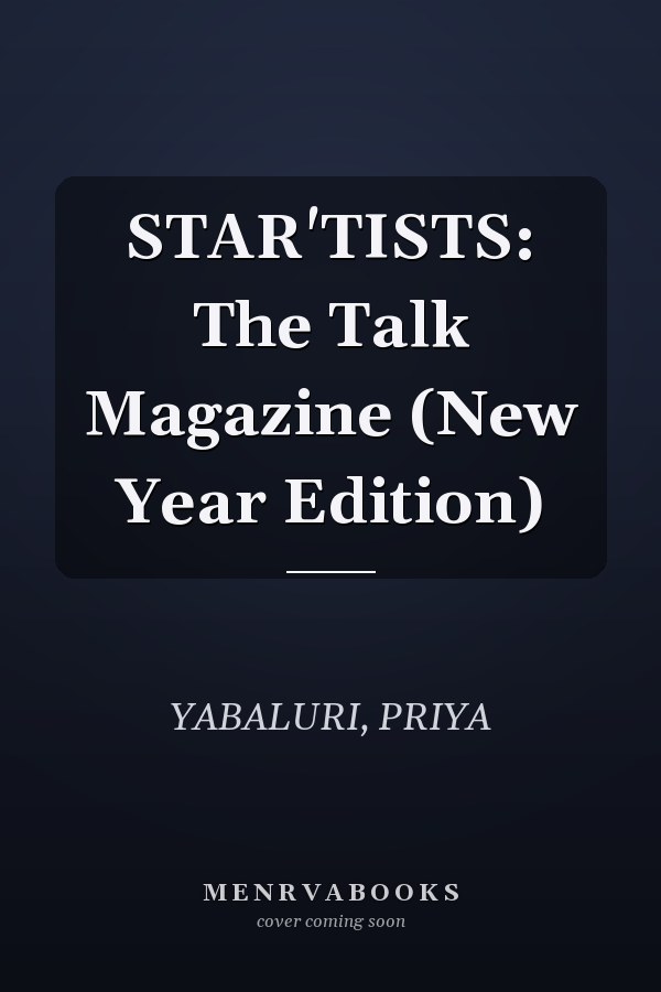 STAR'TISTS: The Talk Magazine (New Year Edition)