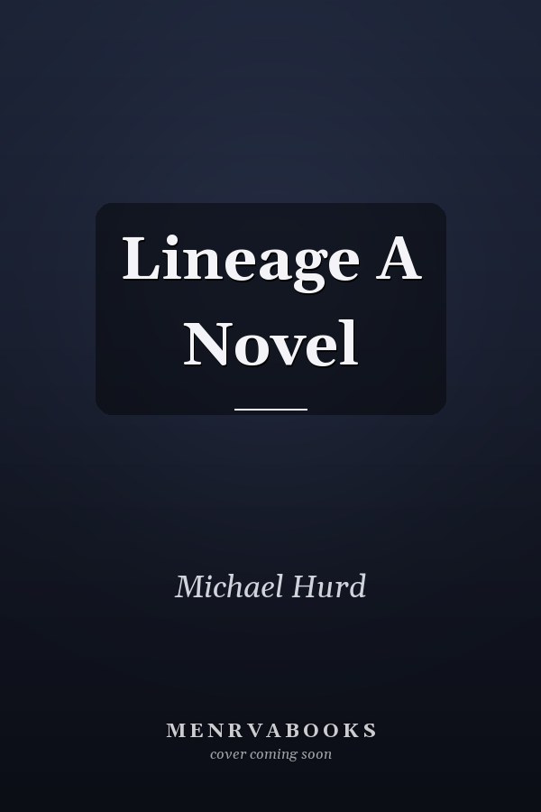 Lineage A Novel