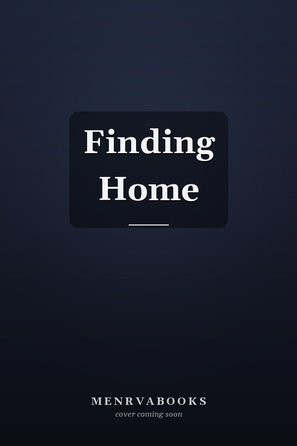 Finding Home