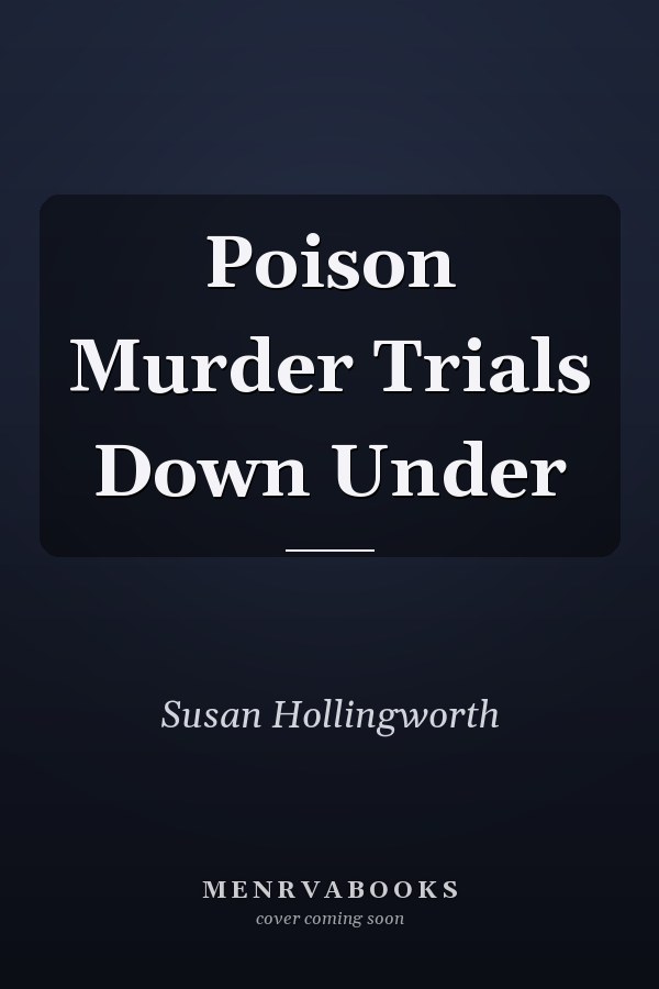 Poison Murder Trials Down Under
