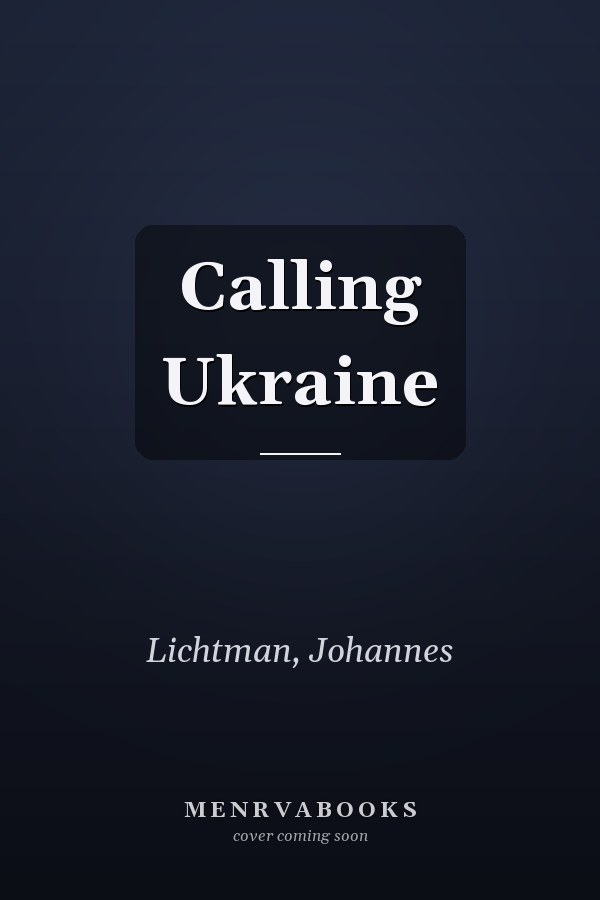 Calling Ukraine