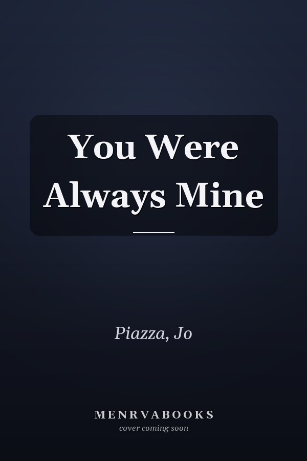 You Were Always Mine