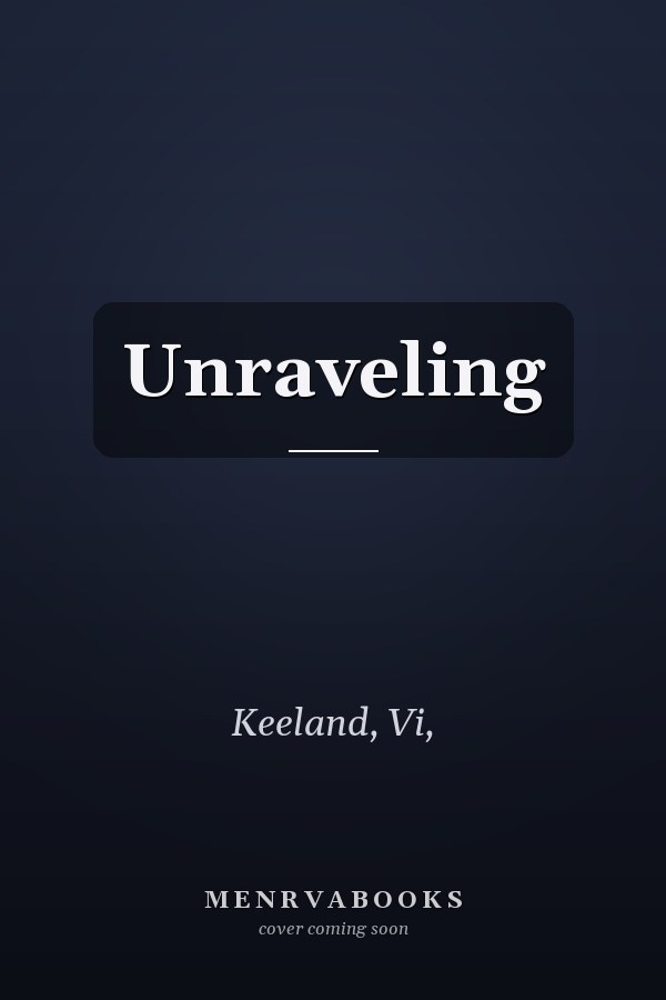 Unraveling