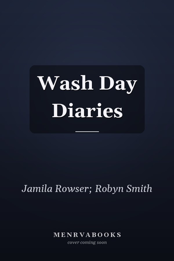 Wash Day Diaries