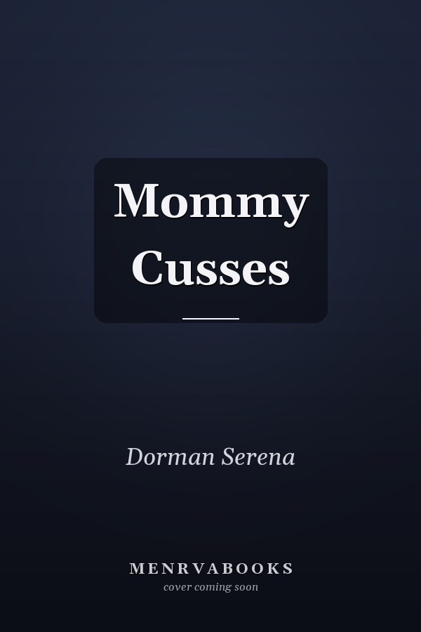 Mommy Cusses