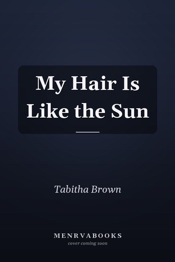 My Hair Is Like the Sun