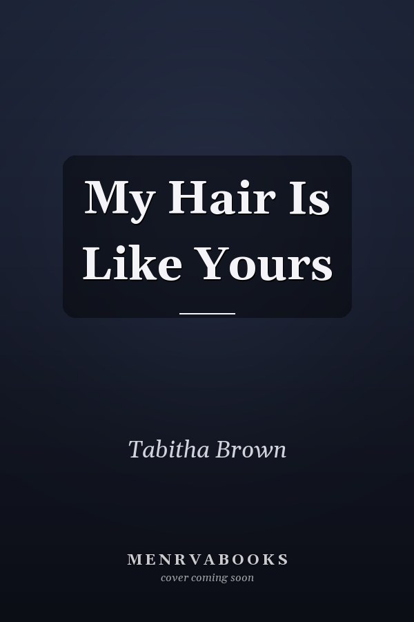 My Hair Is Like Yours