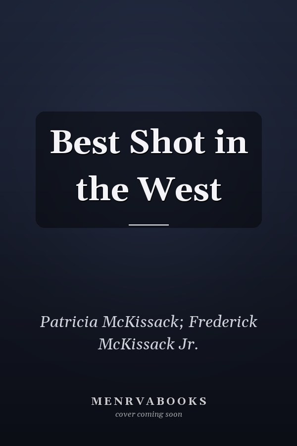 Best Shot in the West
