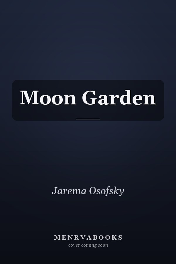 Moon Garden